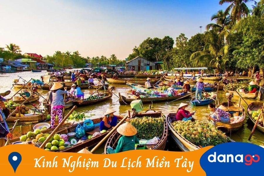 kinh nghiệm du lịch miền tây