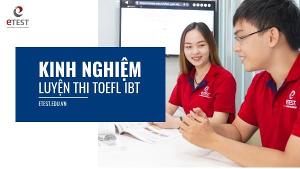 kinh nghiệm luyện thi toefl ibt