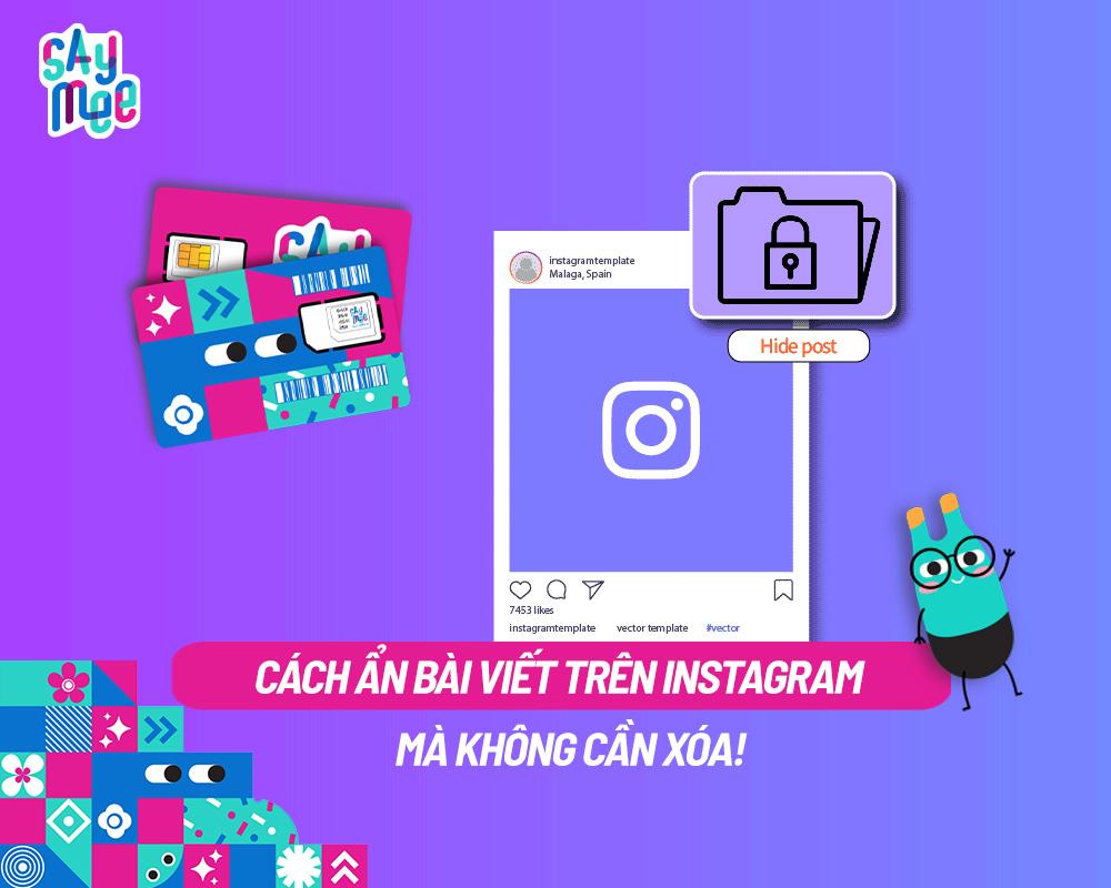 Cách ẩn bài viết trên Instagram