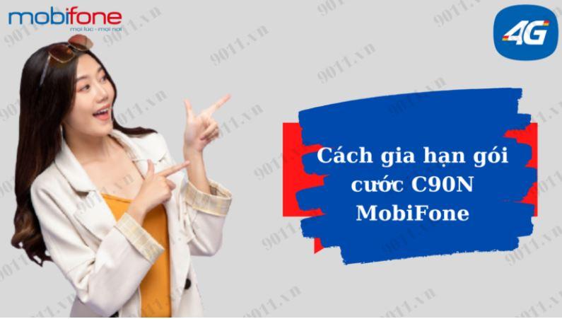 cách gia hạn gói c90n mobifone