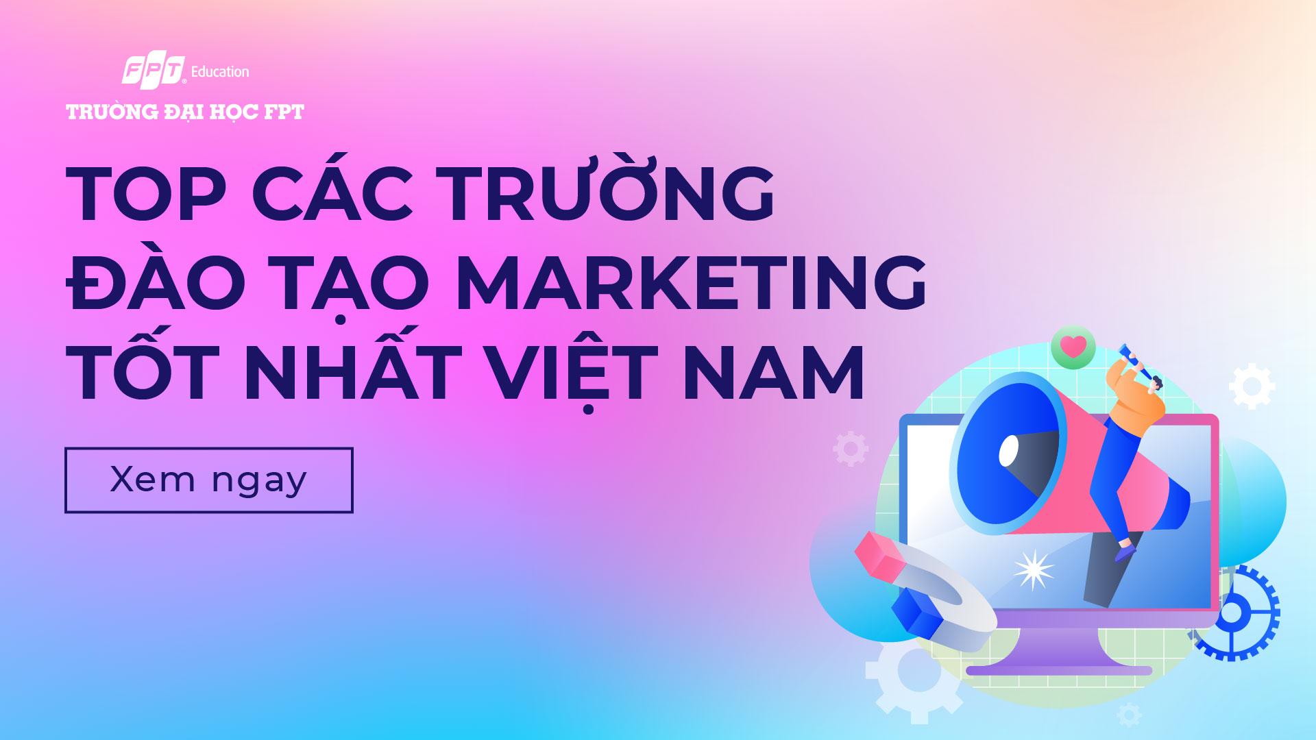 các trường có ngành marketing