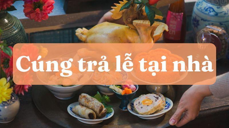 cách cúng trả lễ tại nhà