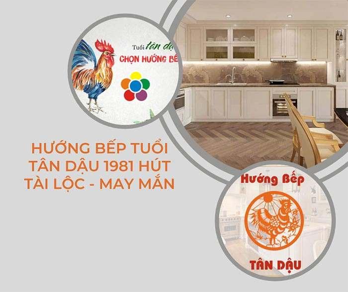 hướng bếp tuổi Tân Dậu 1981